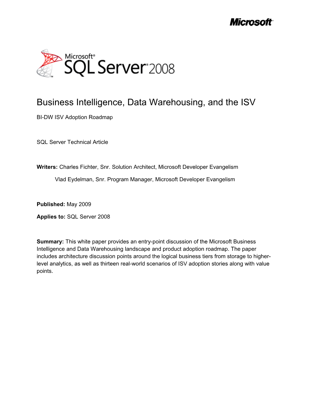 Business Intelligence, Data Warehousing and the ISV
