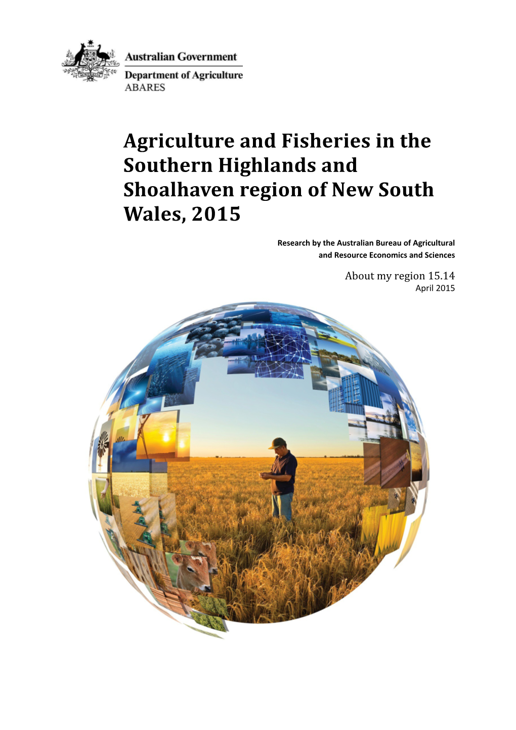 Agriculture and Fisheries in the Southern Highlands and Shoalhaven Region of New South