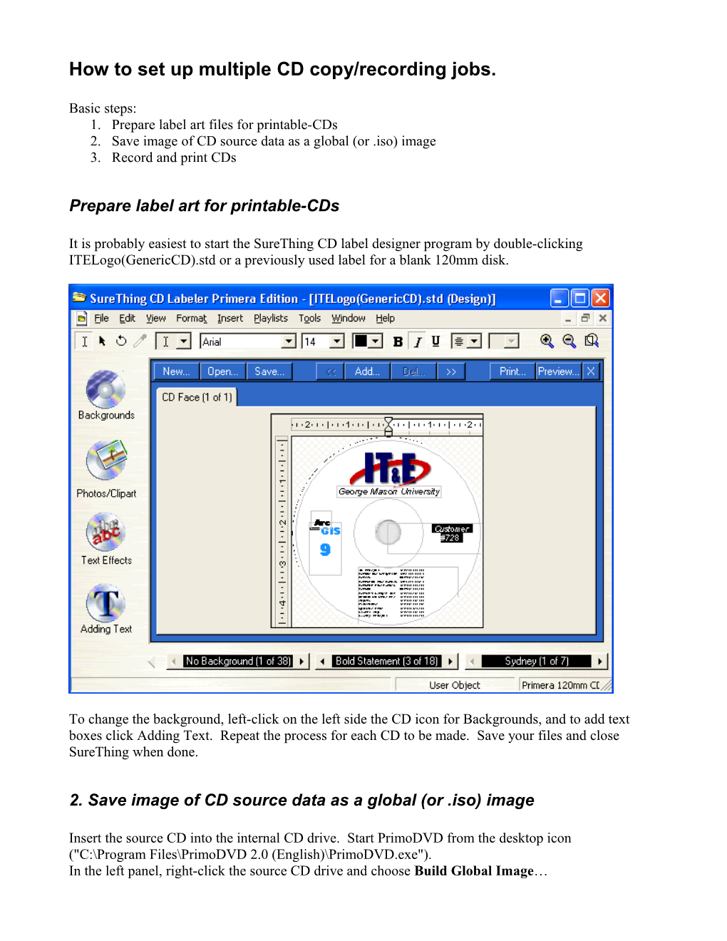 How to Set up Multiple CD Recording Jobs