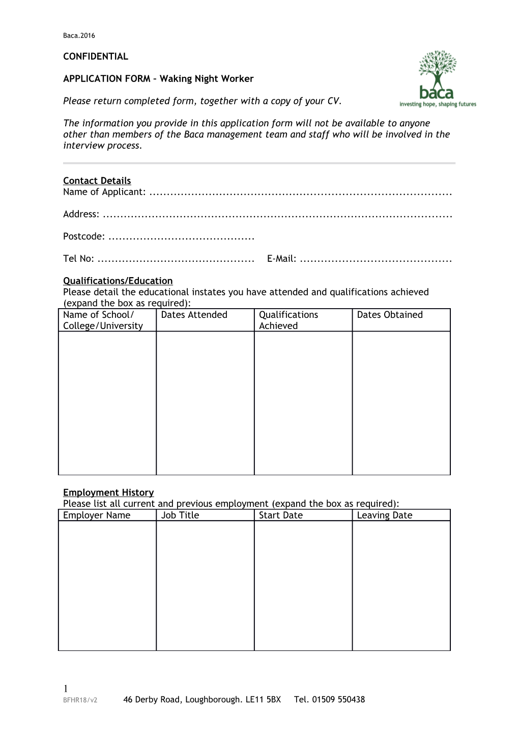 APPLICATION FORM Waking Night Worker