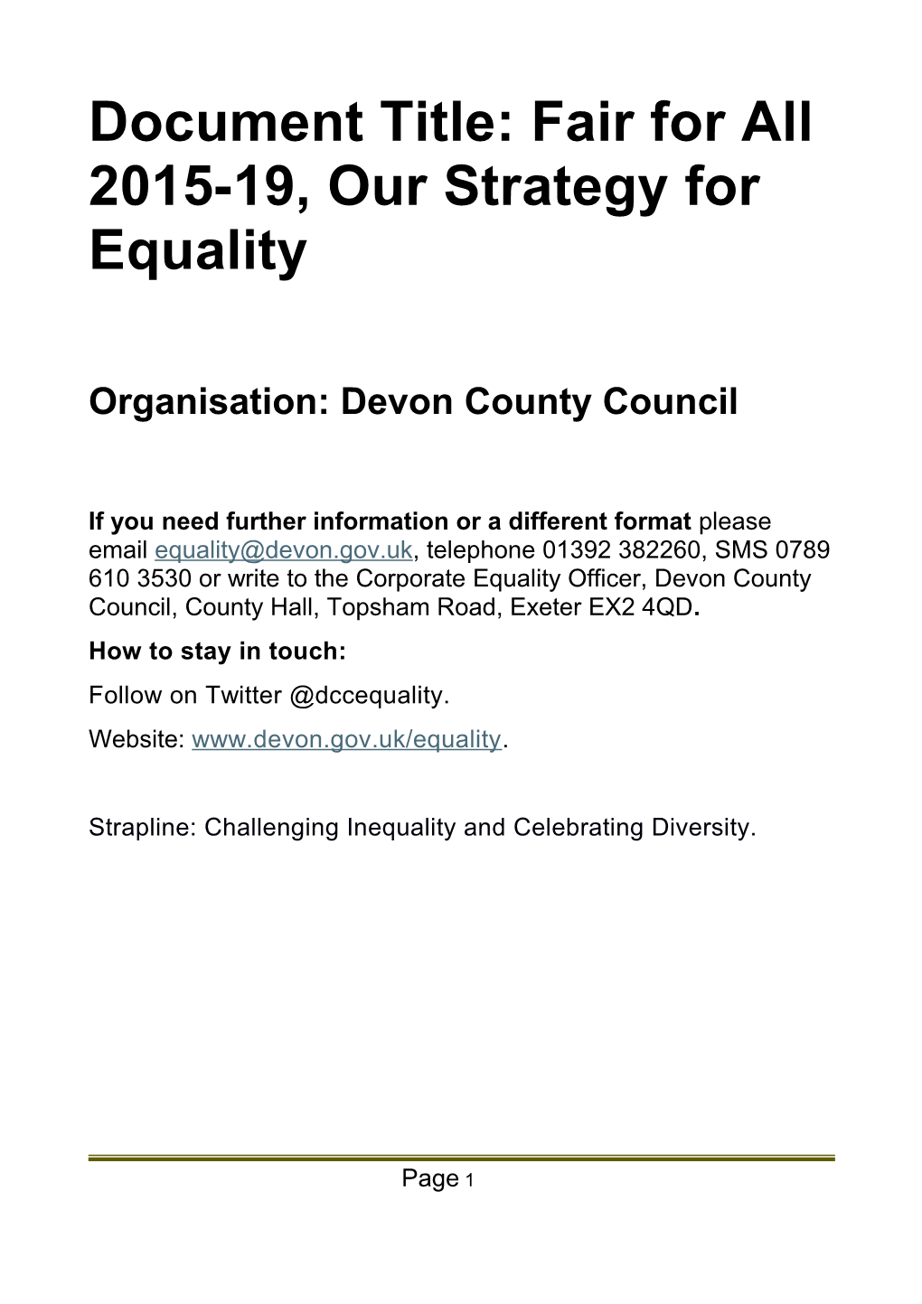 Document Title: Fair for All 2015-19, Our Strategy for Equality