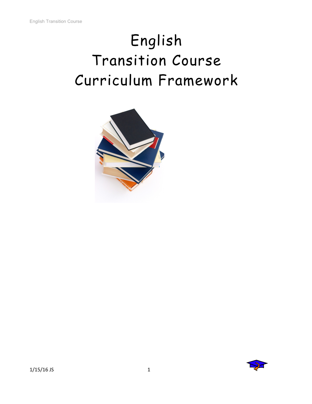 High School English Transitional Curriculum