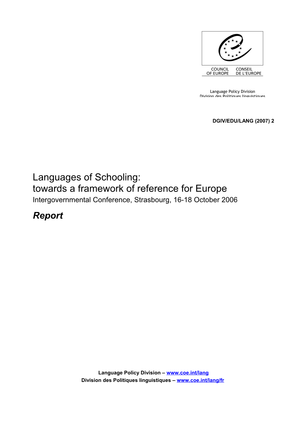Languages Of Schooling: Towards A Framework For Europe