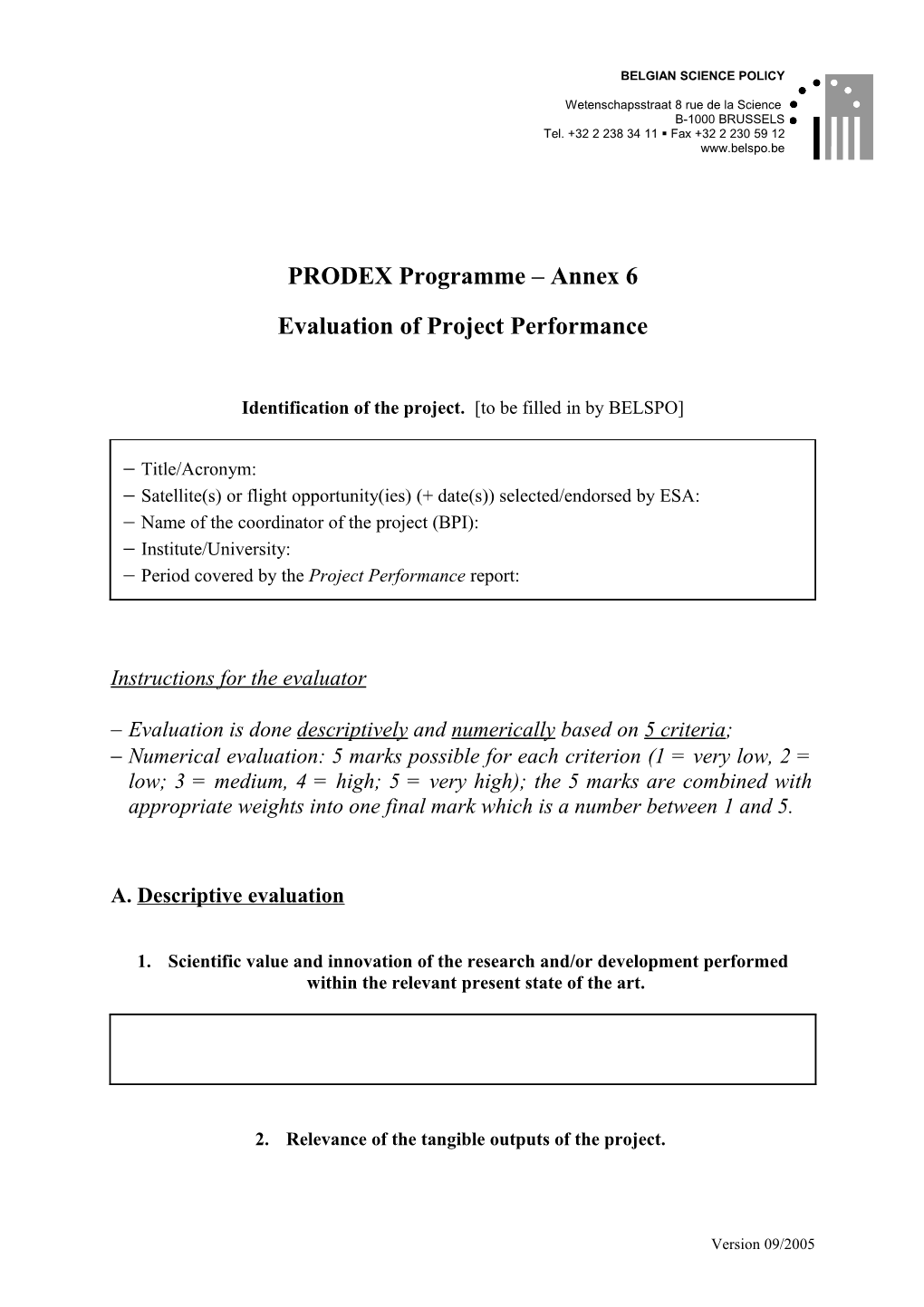 Annex 6: Evaluation of Project Performance
