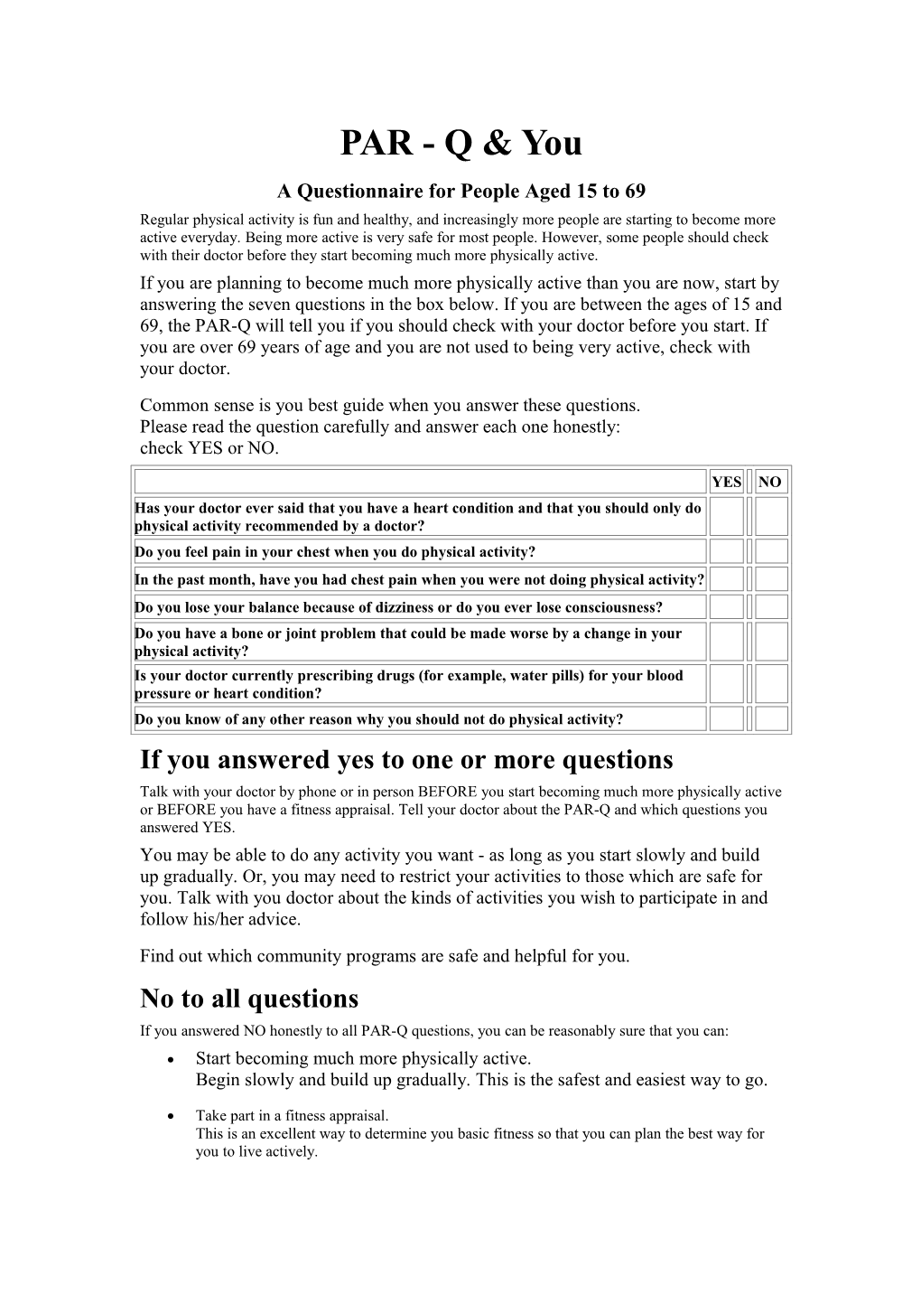 A Questionnaire for People Aged 15 to 69