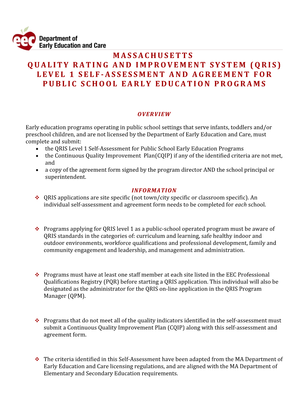 The QRIS Level 1 Self-Assessment for Public School Early Education Programs