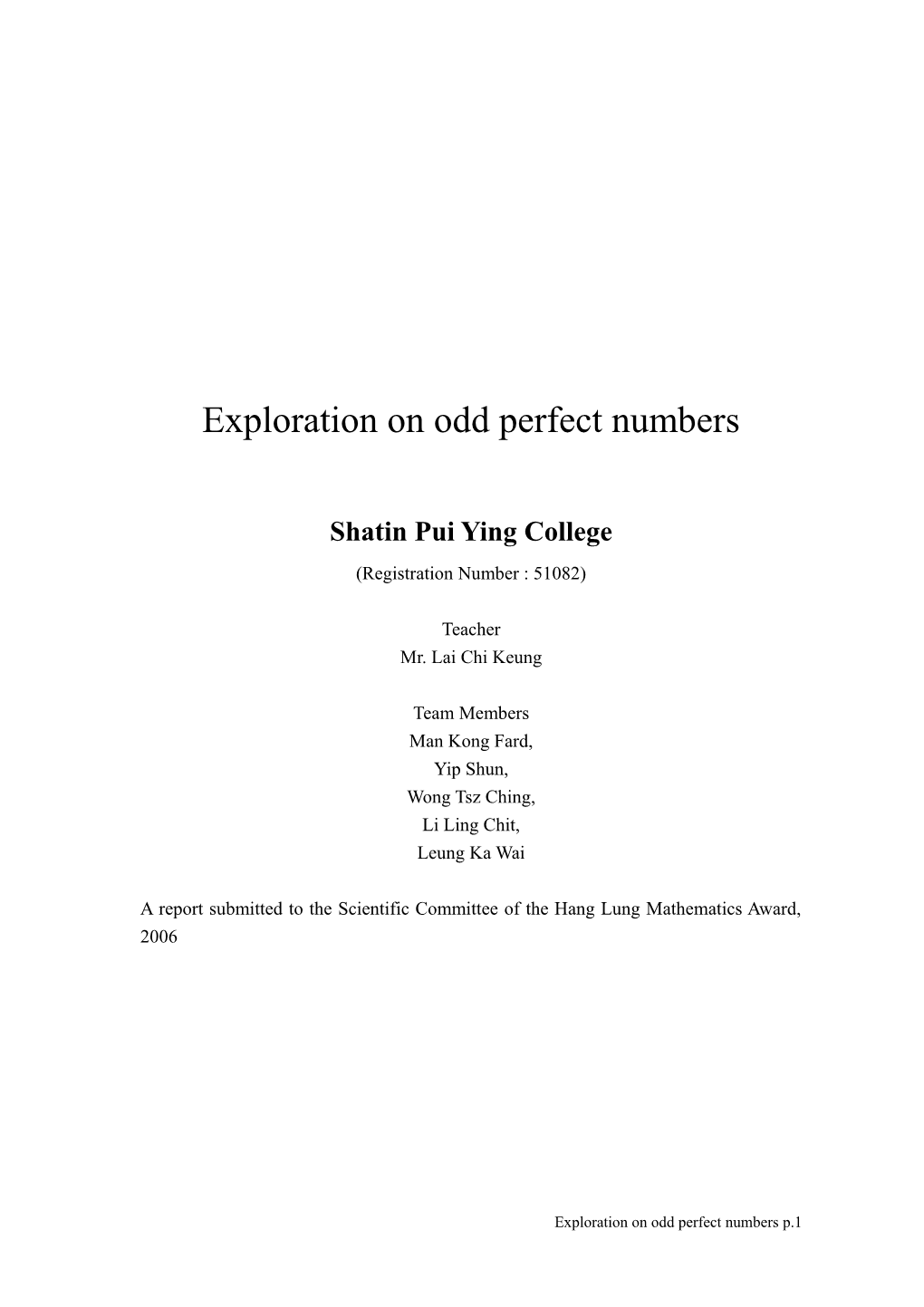 Exploration on Odd Perfect Numbers