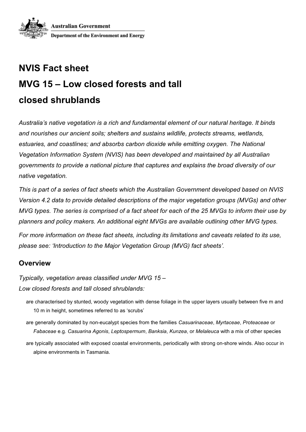 NVIS Fact Sheet MVG 15 Low Closed Forests and Tall Closed Shrublands