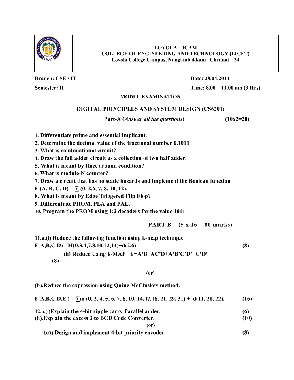 Branch: CSE / IT Date: 28.04.2014