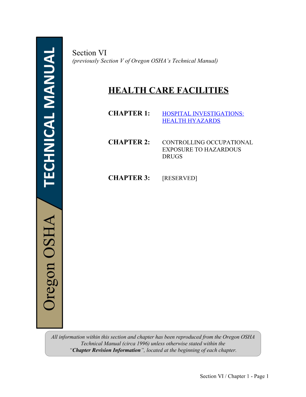 Technical Manual, Sec. 6, Ch. 1: Hospital Investigations: Health Hazards