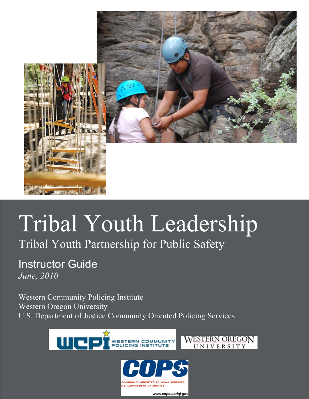 Tribal Youth Partnership for Public Safety