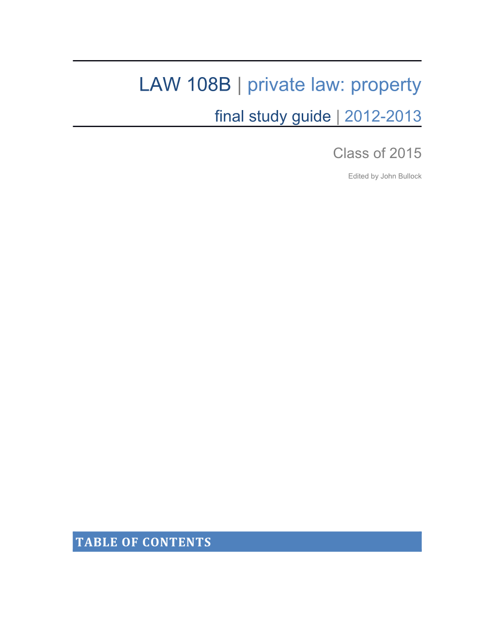 LAW 108B Private Law: Property