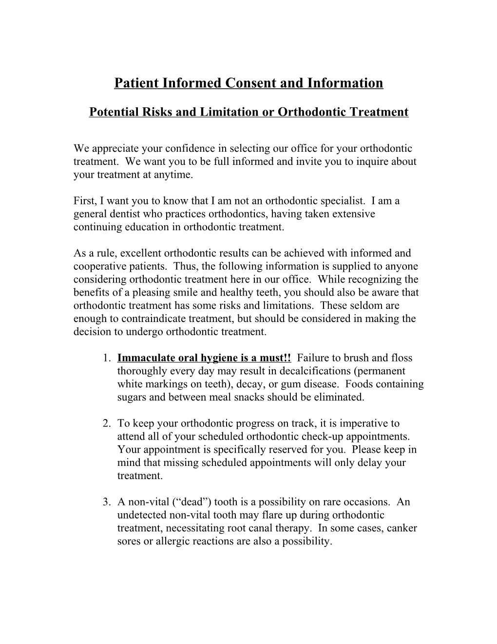 Patient Informed Consent and Information