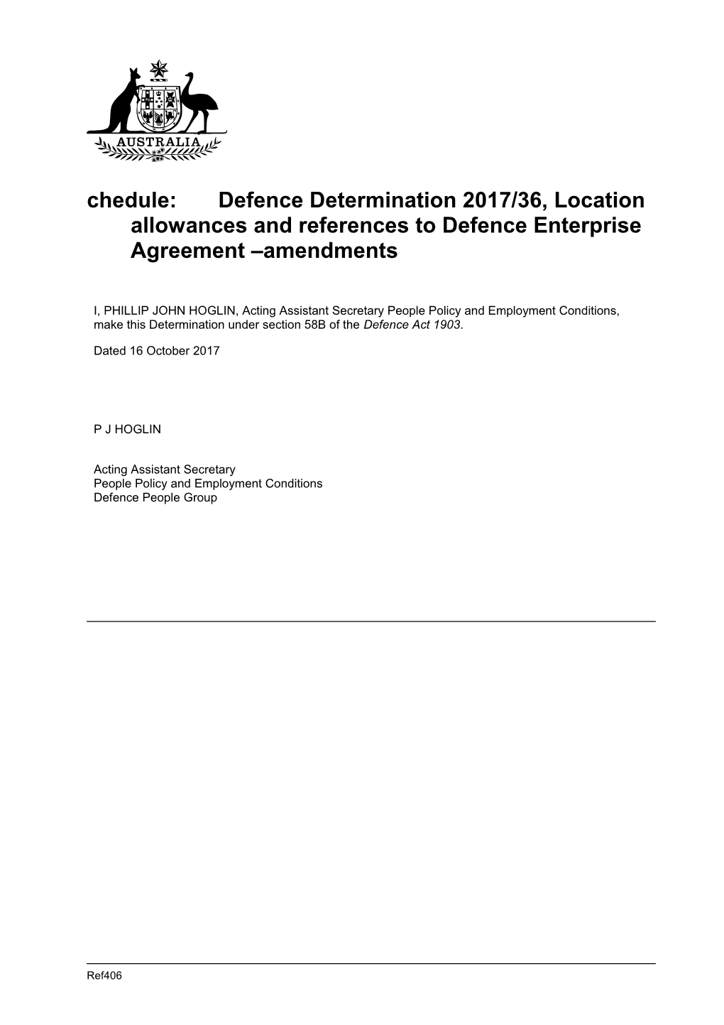 Schedule1 Defence Enterprise Agreement Amendments