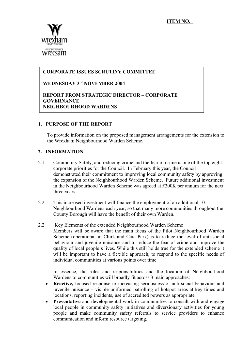 2.2 Key Elements of the Extended Neighbourhood Warden Scheme