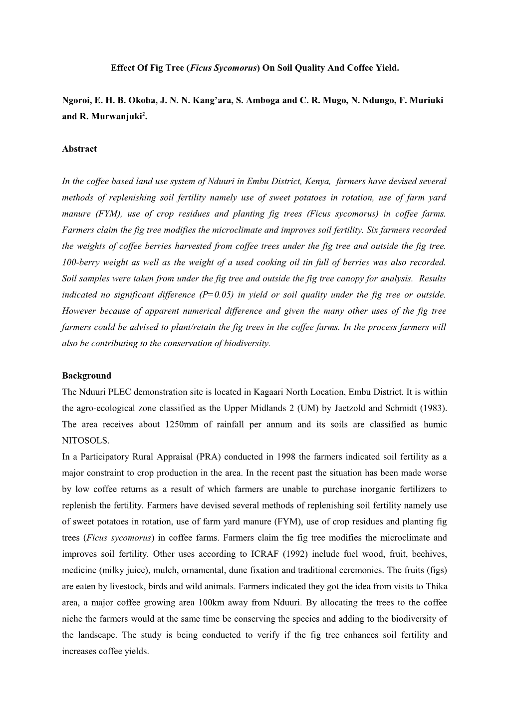 Effect Of Fig Tree (Ficus Sycomorus) On Soil Quality And Coffee Yield