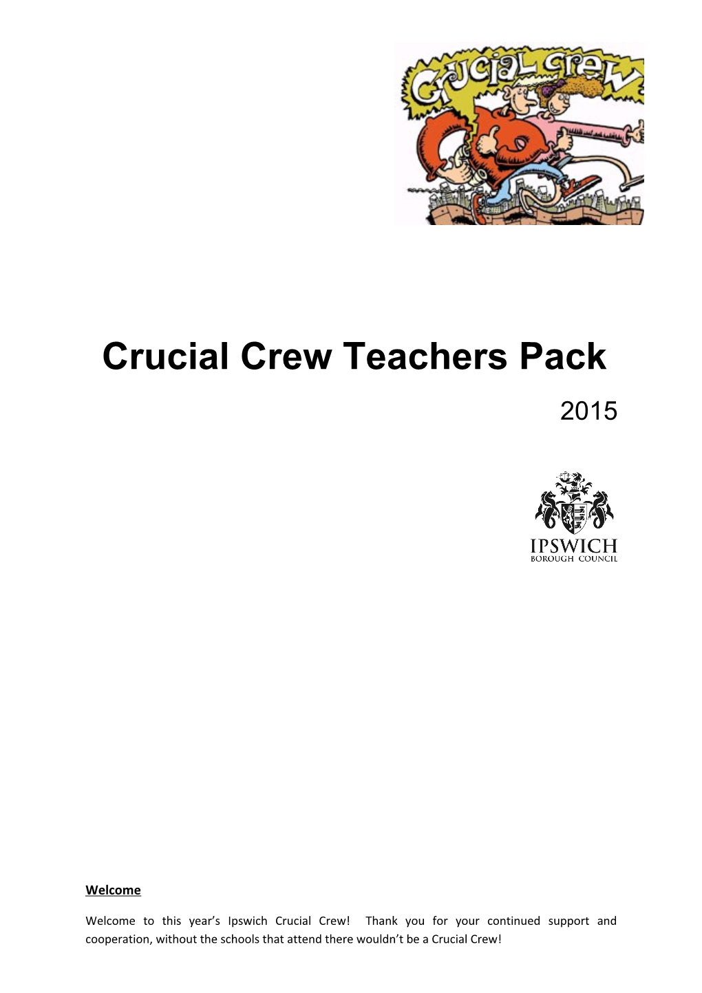 Ipswich Crucial Crew