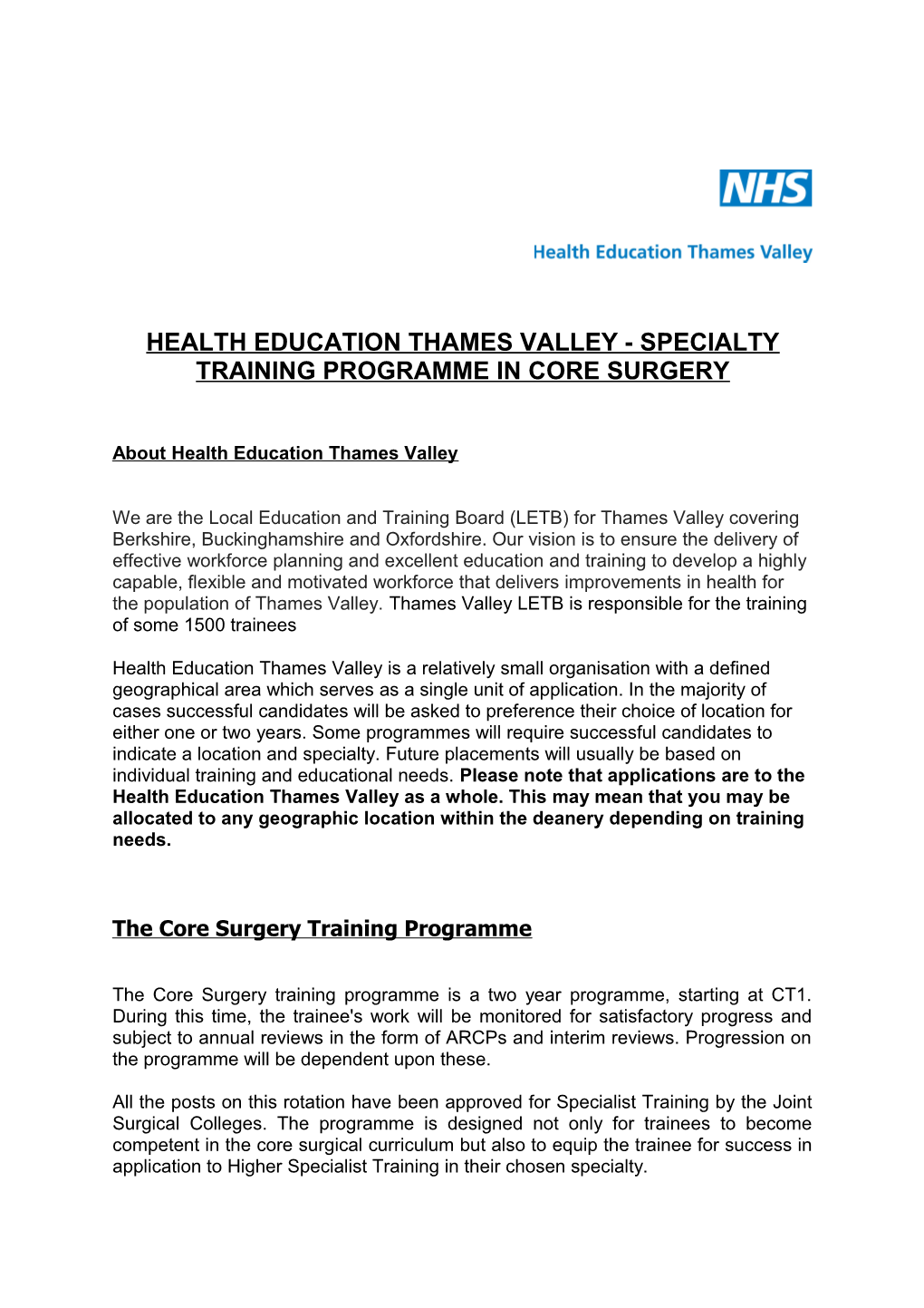 Health Education Thames Valley - Specialty Training Programme in Core Surgery