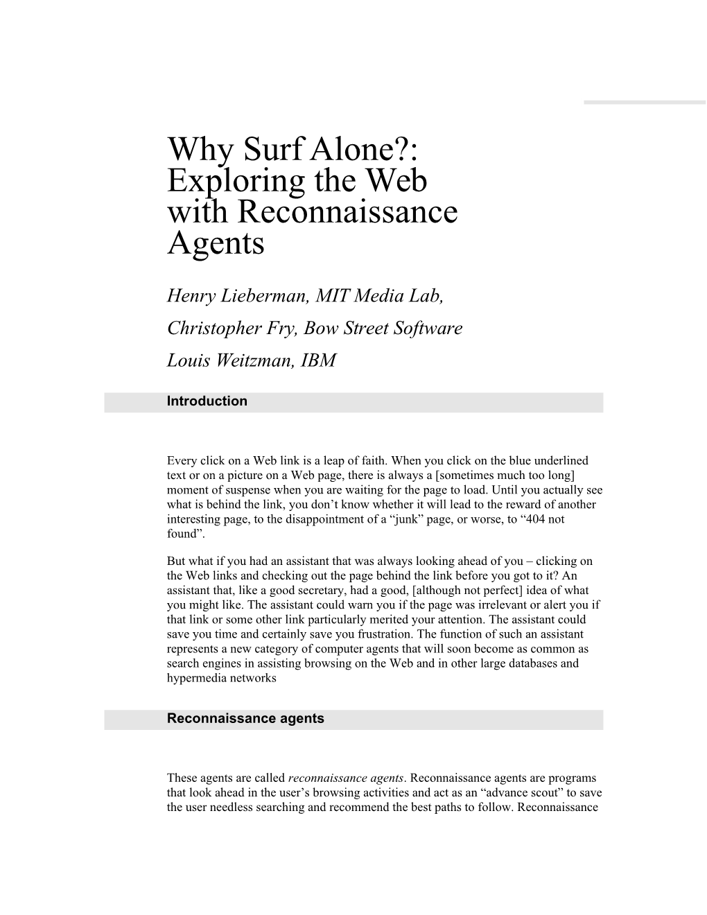 Why Surf Alone?: Exploring the Web with Reconnaissance Agents