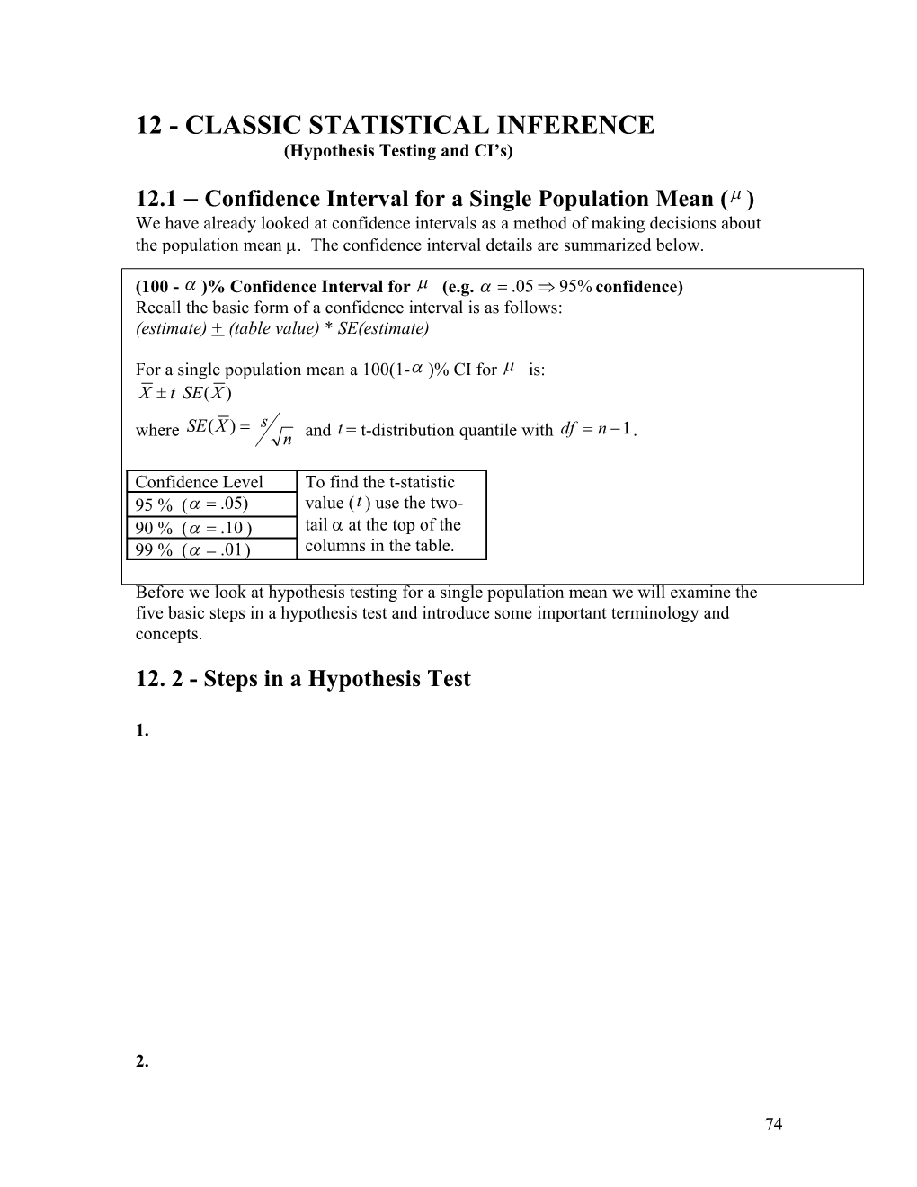 Inferences for a Single Population Mean ( )