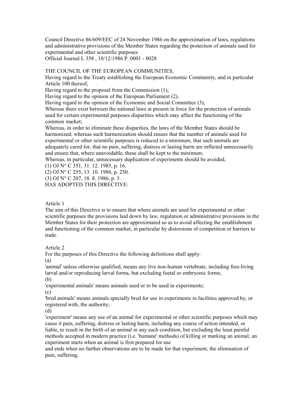 Council Directive 86/609/EEC of 24 November 1986 on the Approximation of Laws, Regulations