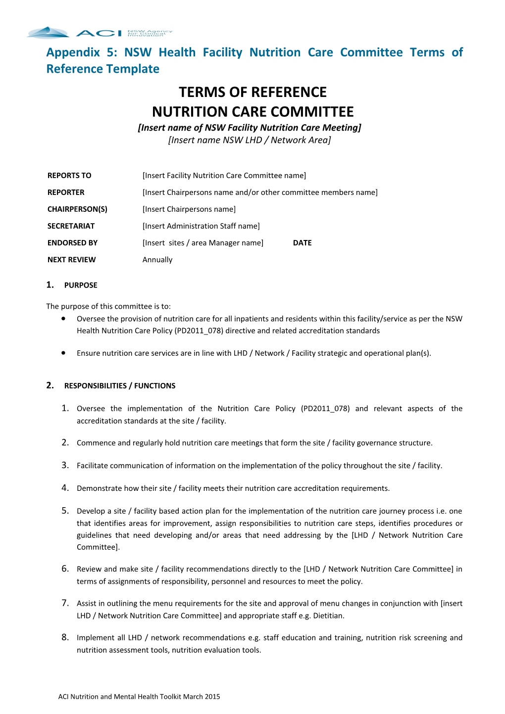 Appendix 5: NSW Health Facility Nutrition Care Committee Terms of Reference Template