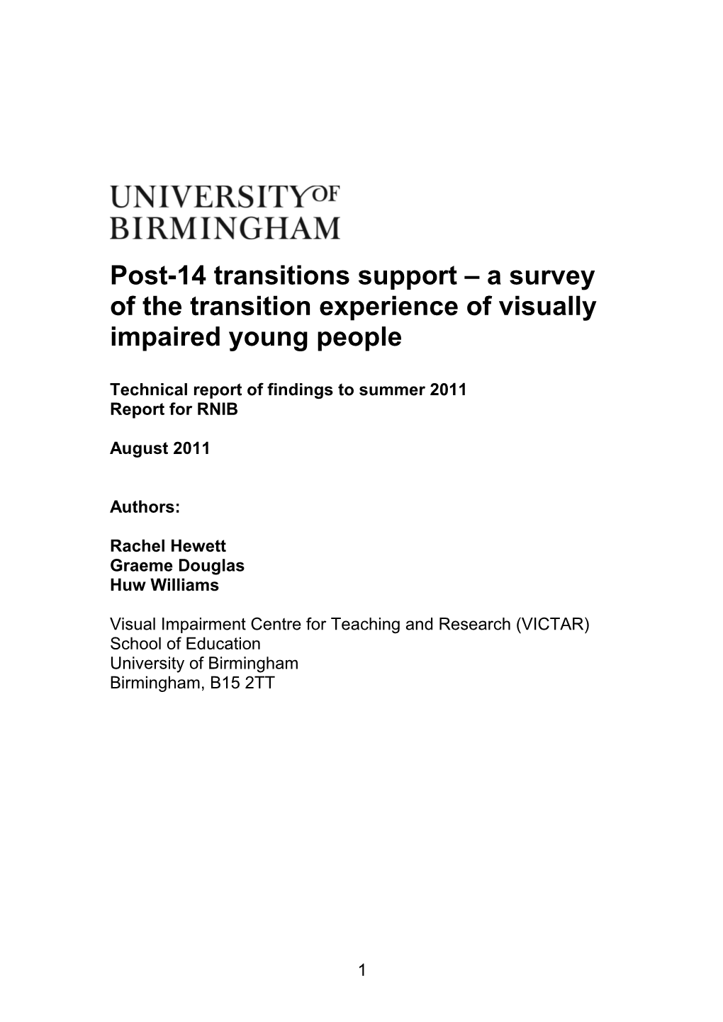 Post 14 Transitions Support 2011, a Survey of Experience