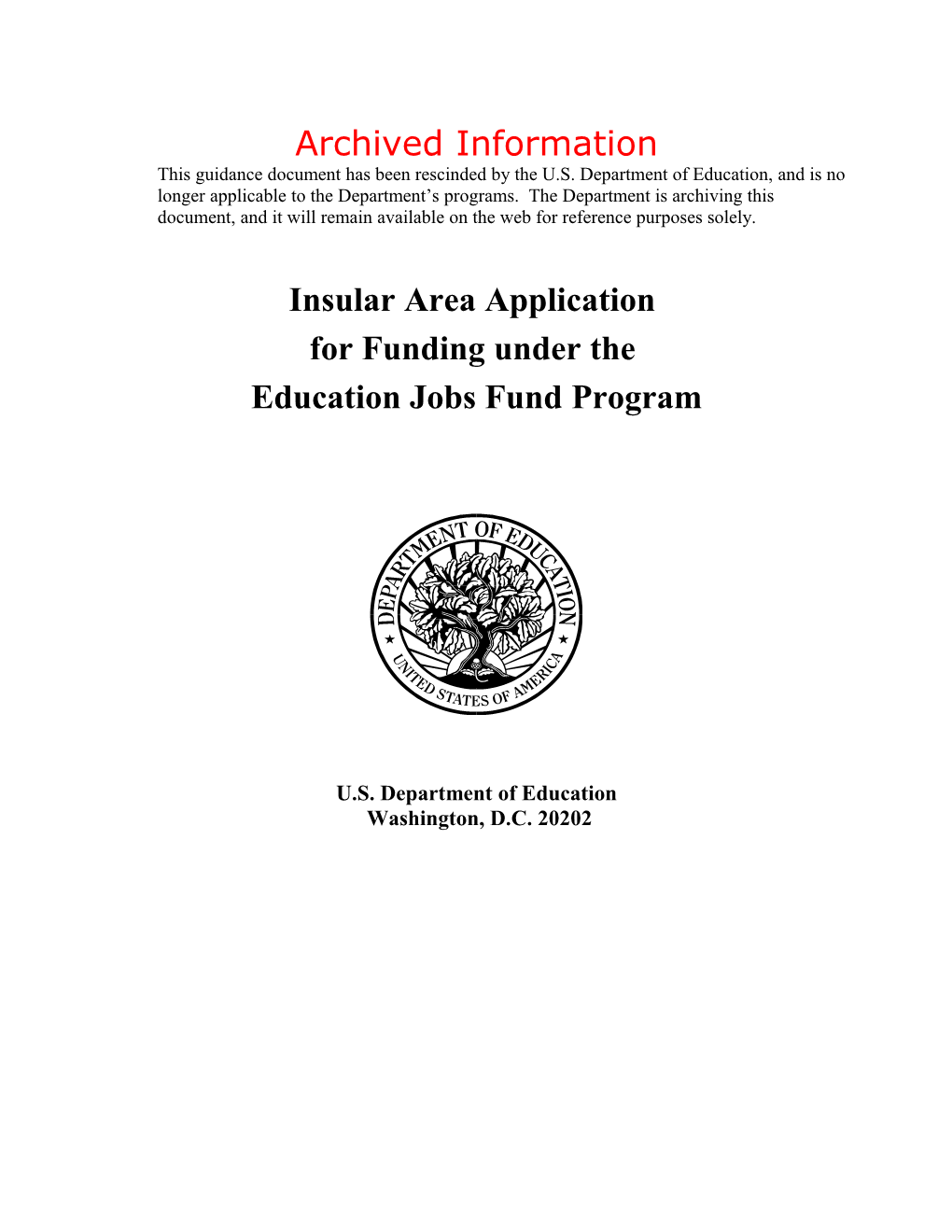 Archived: Application for Initial Funding Under the State Fiscal Stabilization Fund Program