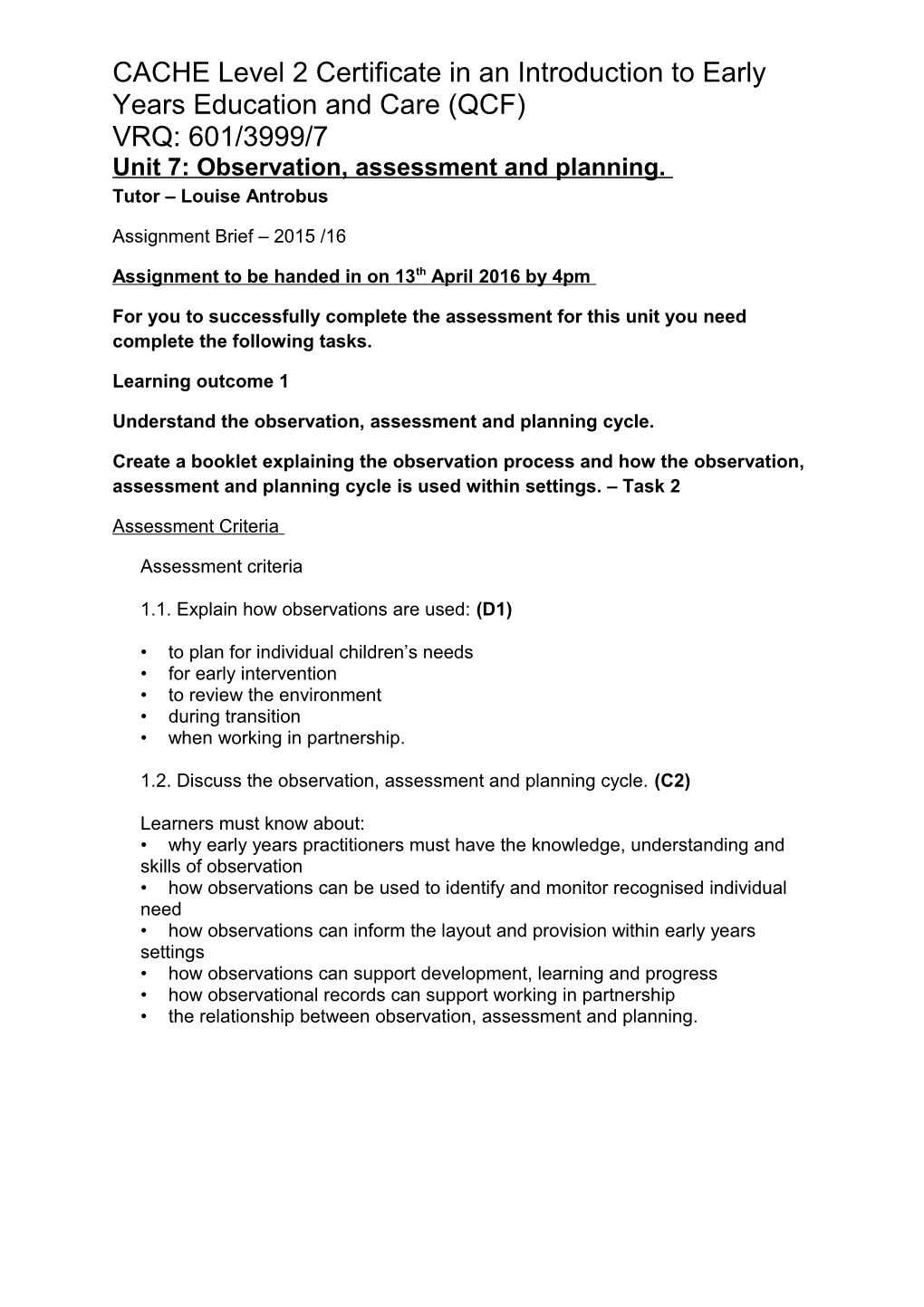 Unit 7: Observation, Assessment and Planning