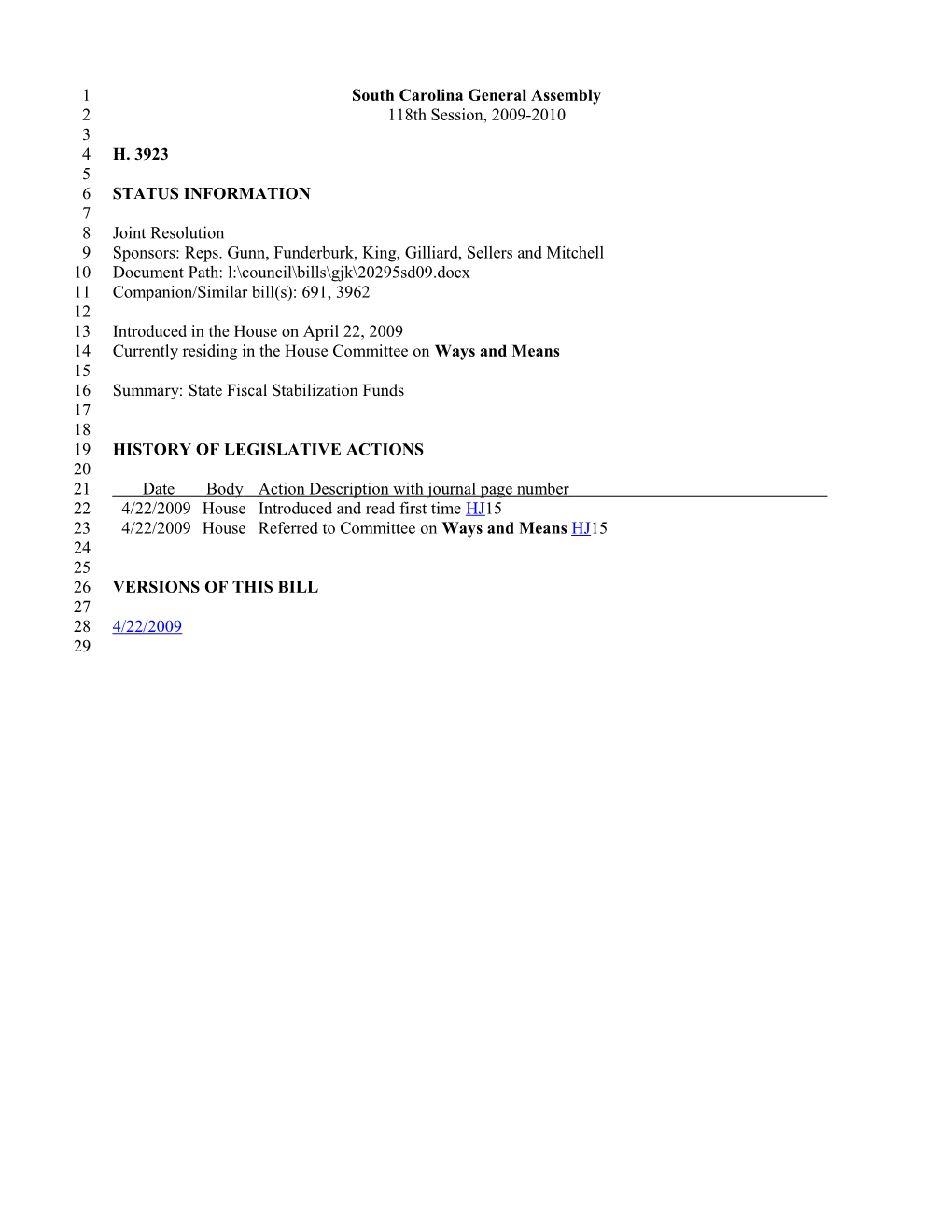 2009-2010 Bill 3923: State Fiscal Stabilization Funds - South Carolina Legislature Online