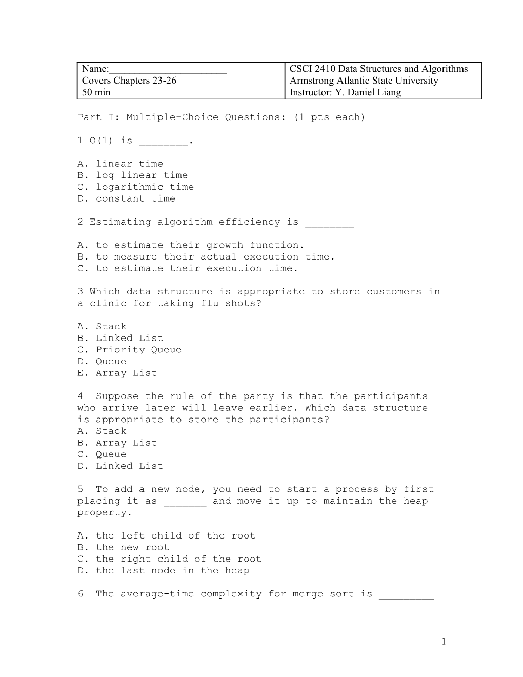 Part I: Multiple-Choice Questions: (1 Pts Each) s1