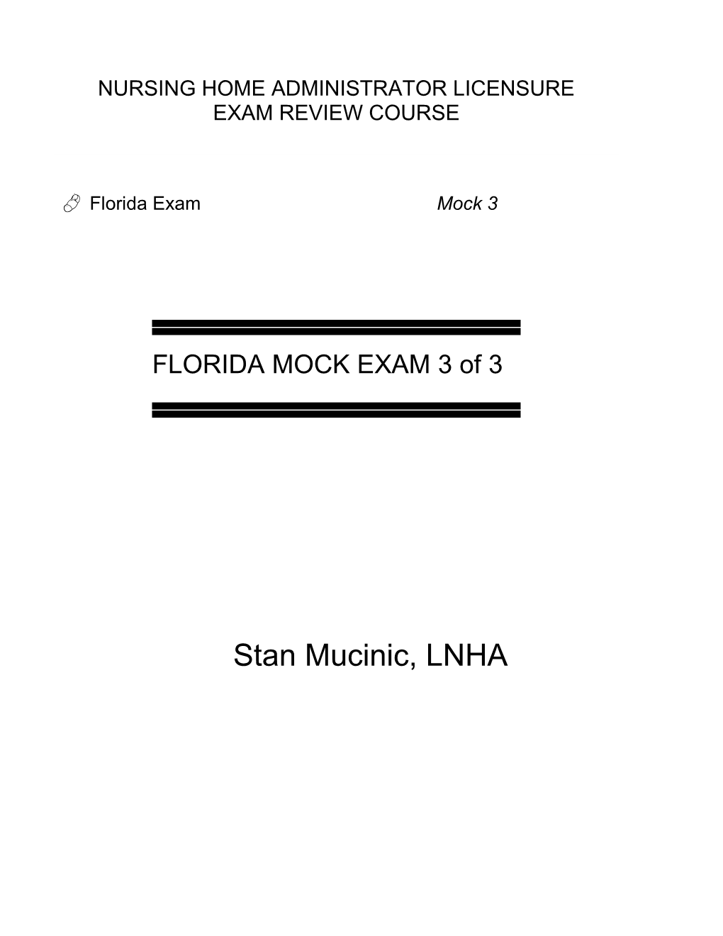 Florida Exam Mock 3