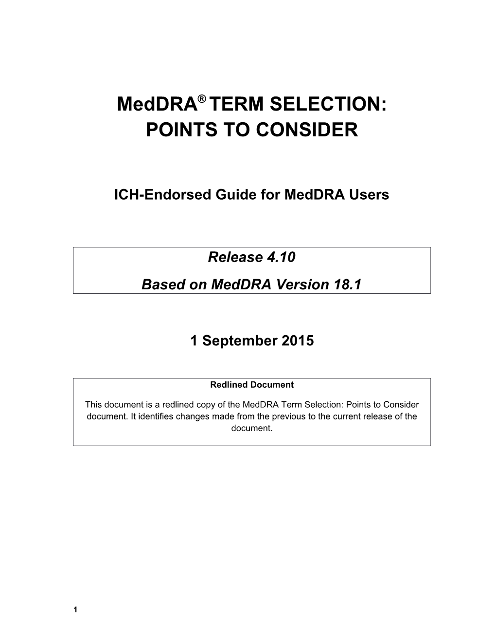 Meddra TERM SELECTION: POINTS to CONSIDER