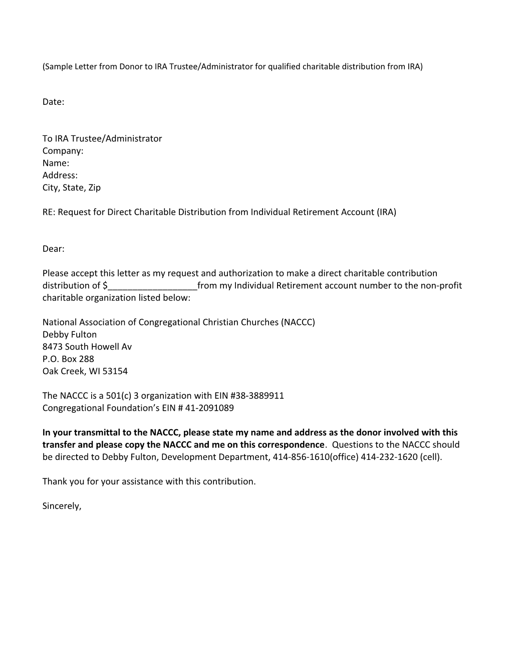 (Sample Letter from Donor to IRA Trustee/Administrator for Qualified Charitable Distribution