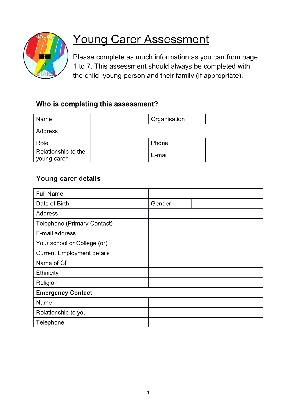 Who Is Completing This Assessment?