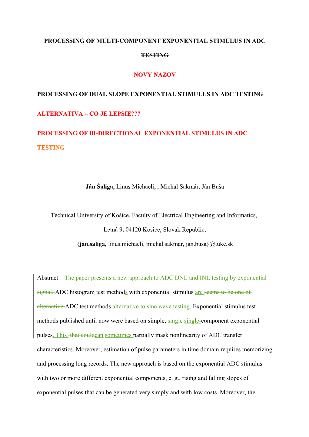 Processing of Multi-COMPONENT Exponential Stimulus in ADC Testing