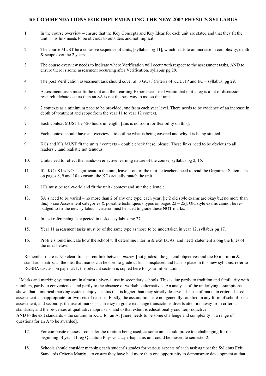 Recommendations for Implementing the New 2007 Physics Syllabus