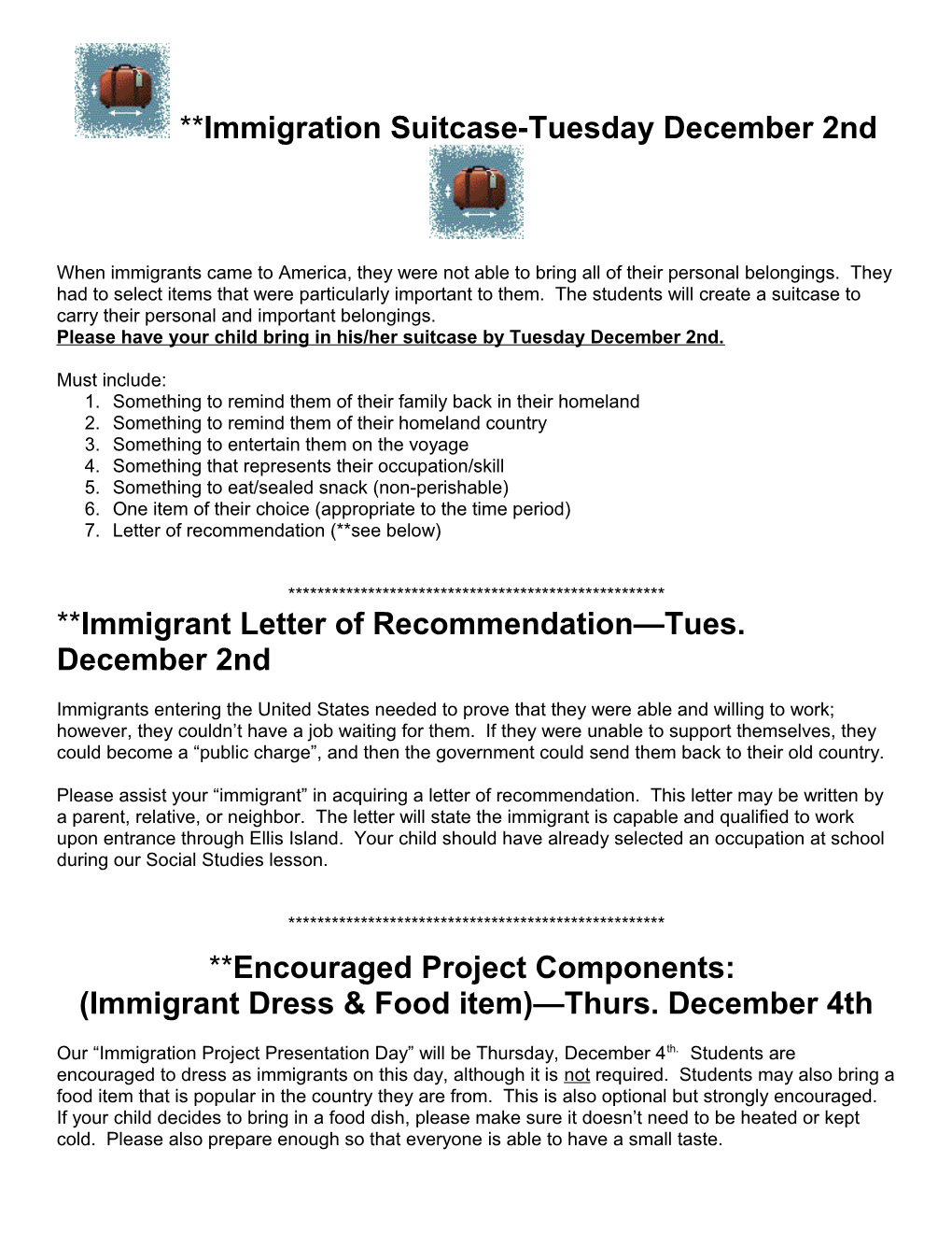 Immigration Suitcase-Tuesday December 2Nd