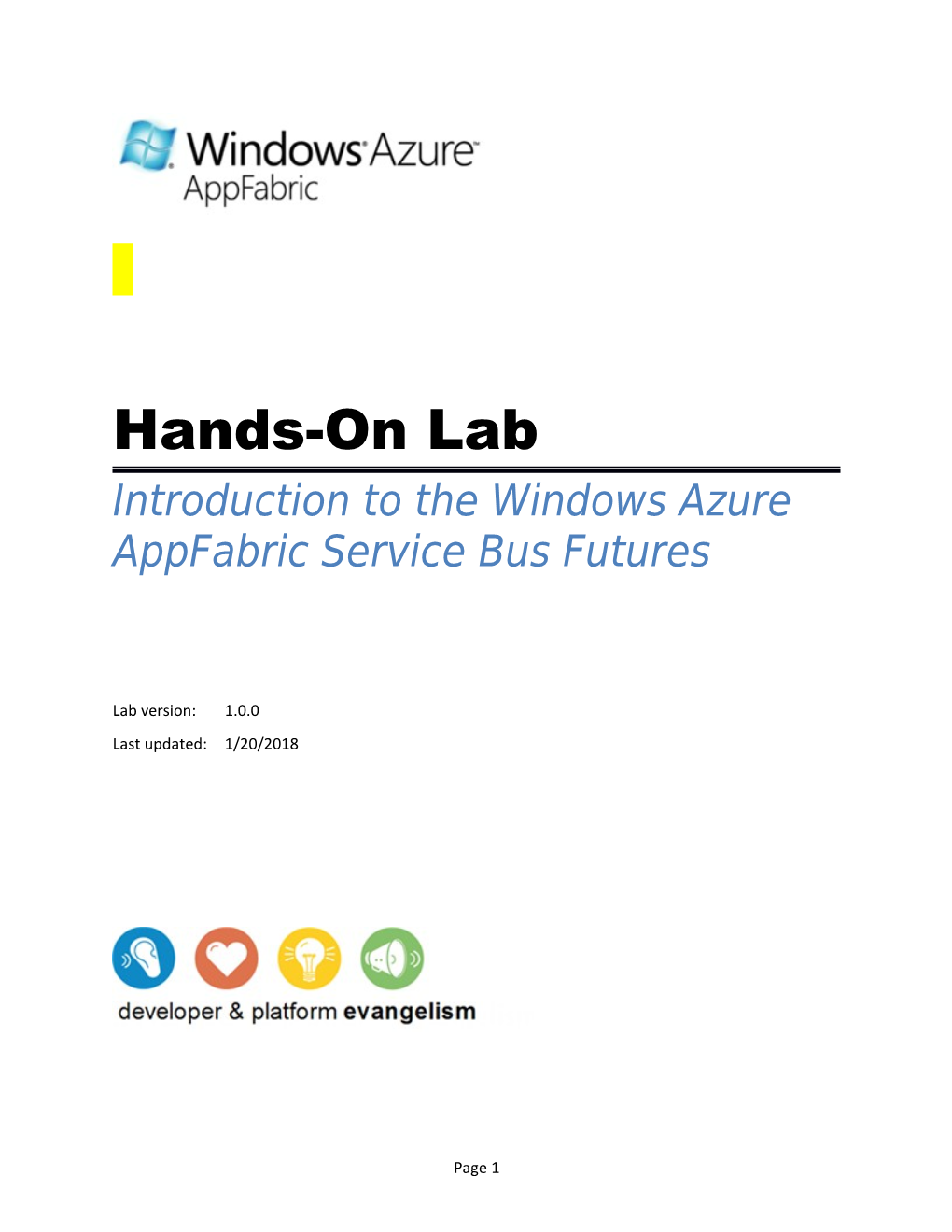 Introduction to the Windows Azure Appfabric Service Bus Futures