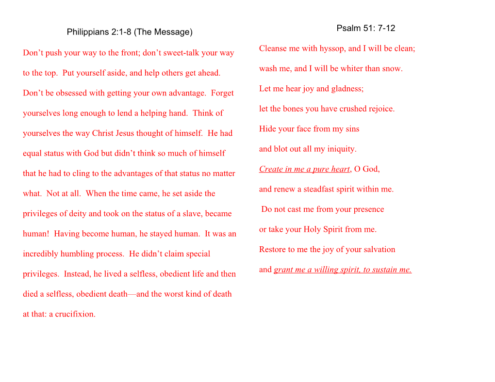 Philippians 2:1-8 (The Message)