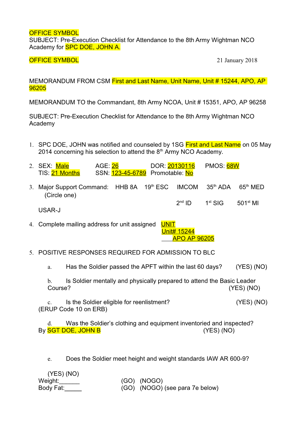 MEMORANDUM from CSM First and Last Name, Unit Name, Unit # 15244, APO, AP 96205