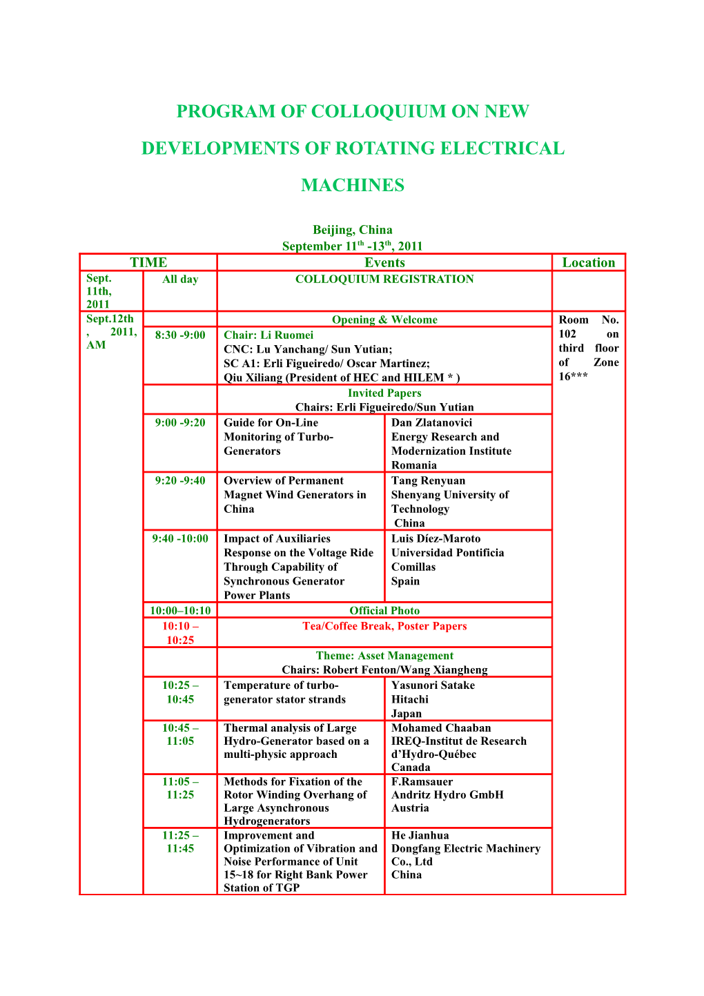 Program of Colloquium on New Developments of Rotating Electrical Machines
