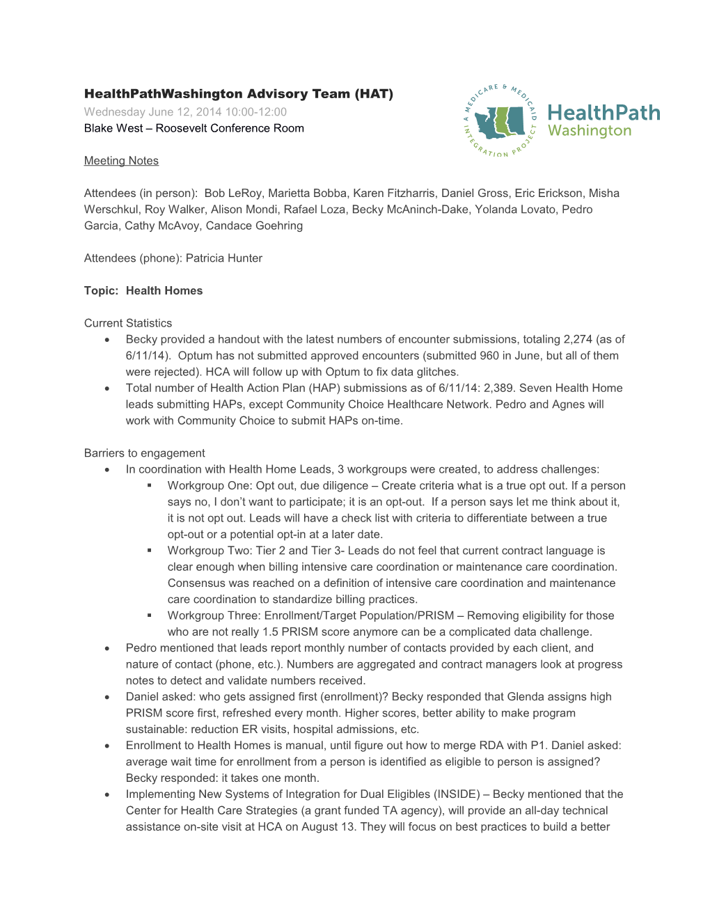 Healthpathwashington Advisory Team (HAT)