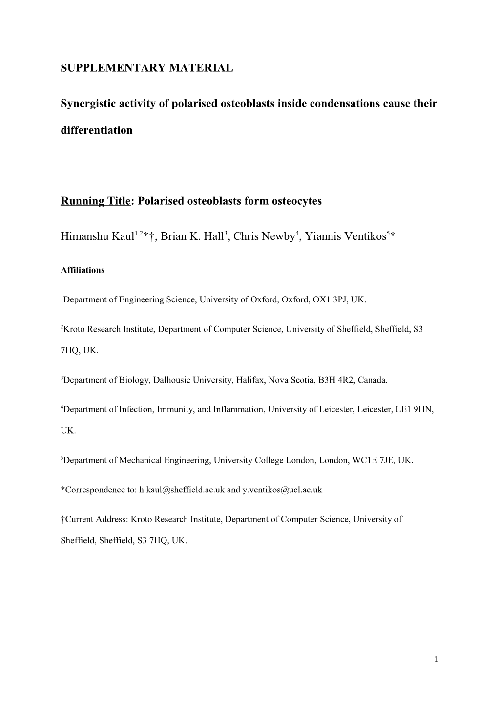 Synergistic Activity of Polarised Osteoblasts Inside Condensations Cause Their Differentiation