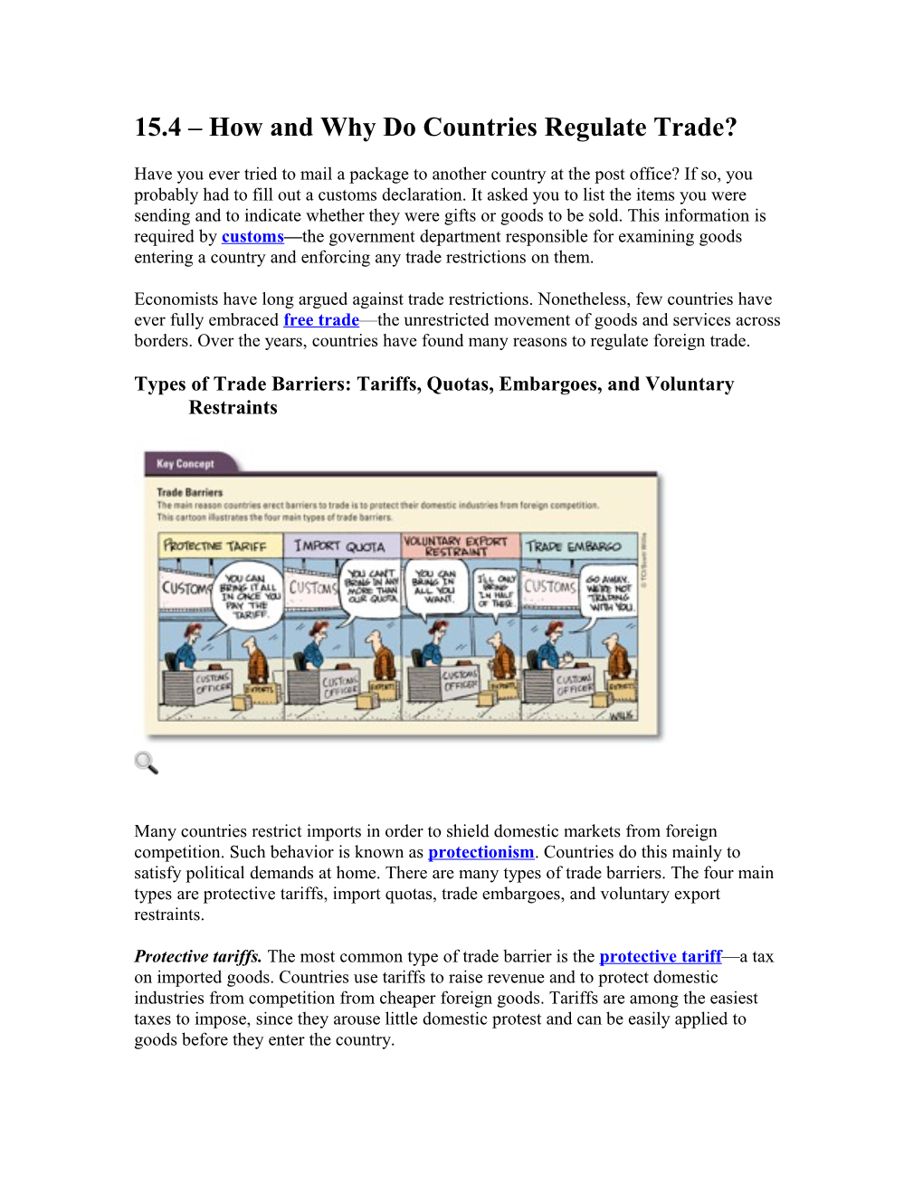 15.4 How and Why Do Countries Regulate Trade? Have You Ever Tried to Mail a Package To