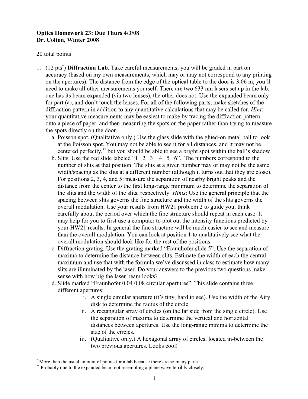 Optics Homework 23: Due Thurs 4/3/08