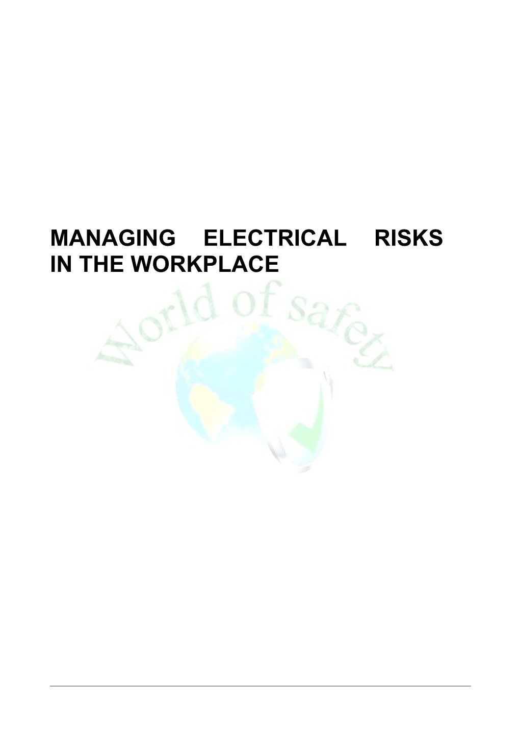 Managing Electrical Risks in the Workplace Code of Practice