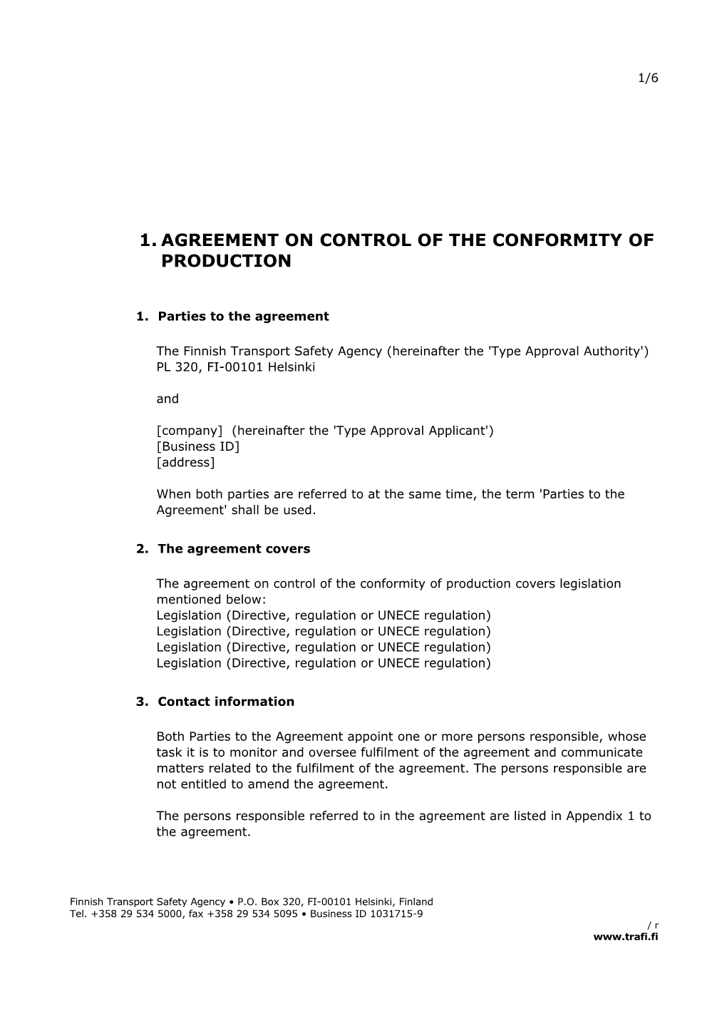 Agreement on Control of the Conformity of Production