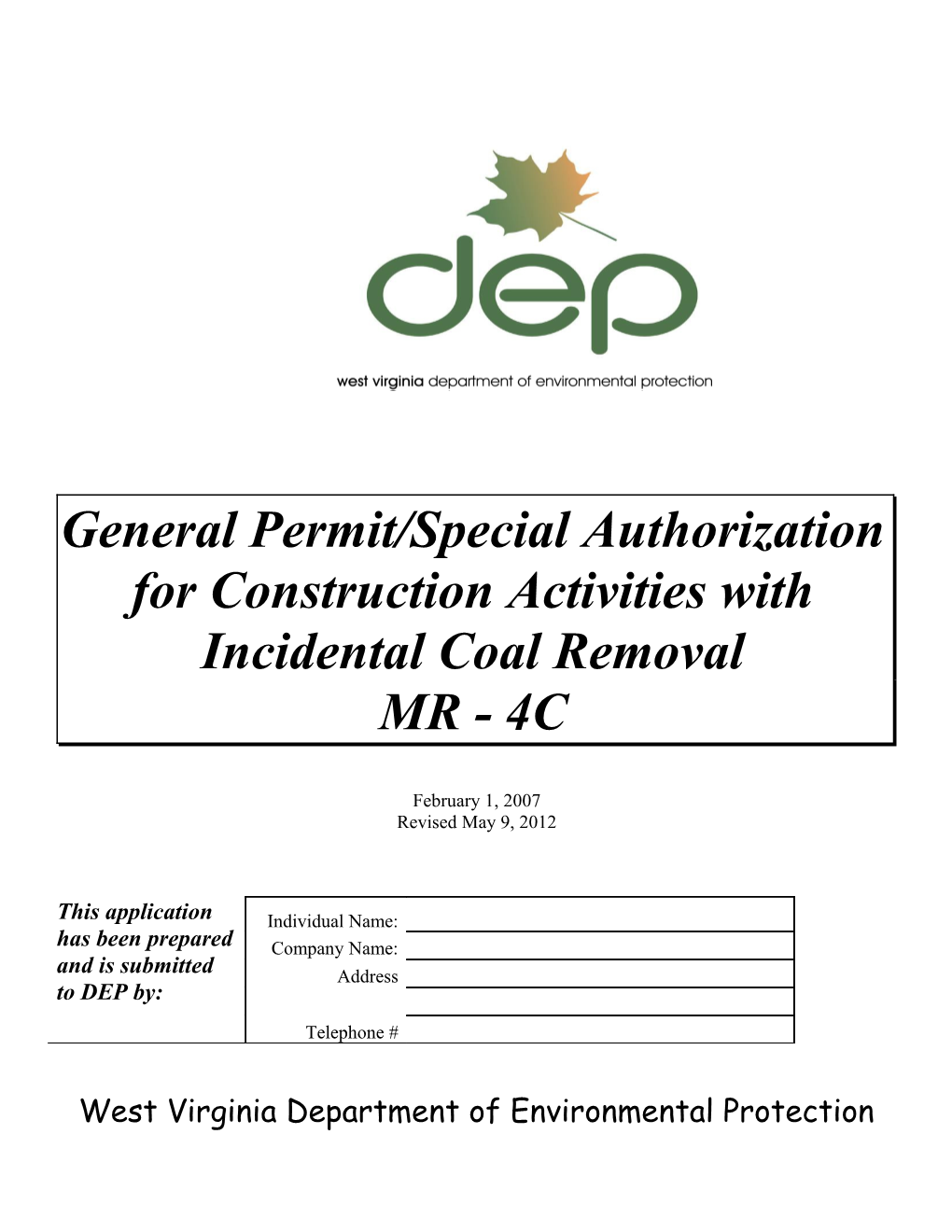 General Permit/Special Authorization for Construction Activities with Incidental Coal Removal