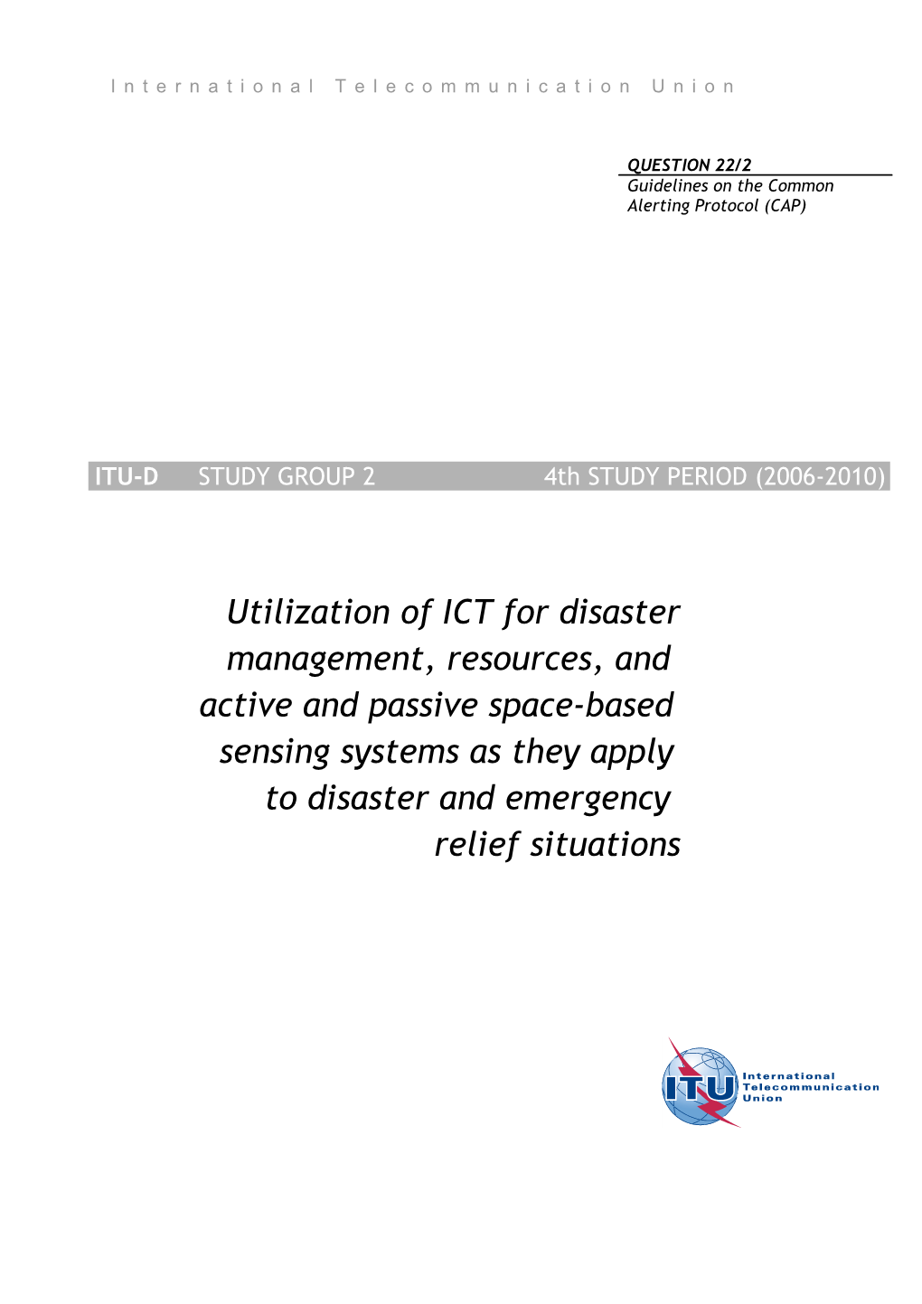 Request for Comments on the Draft Outline for the September 2003 Report for Itu-D Study Group 1